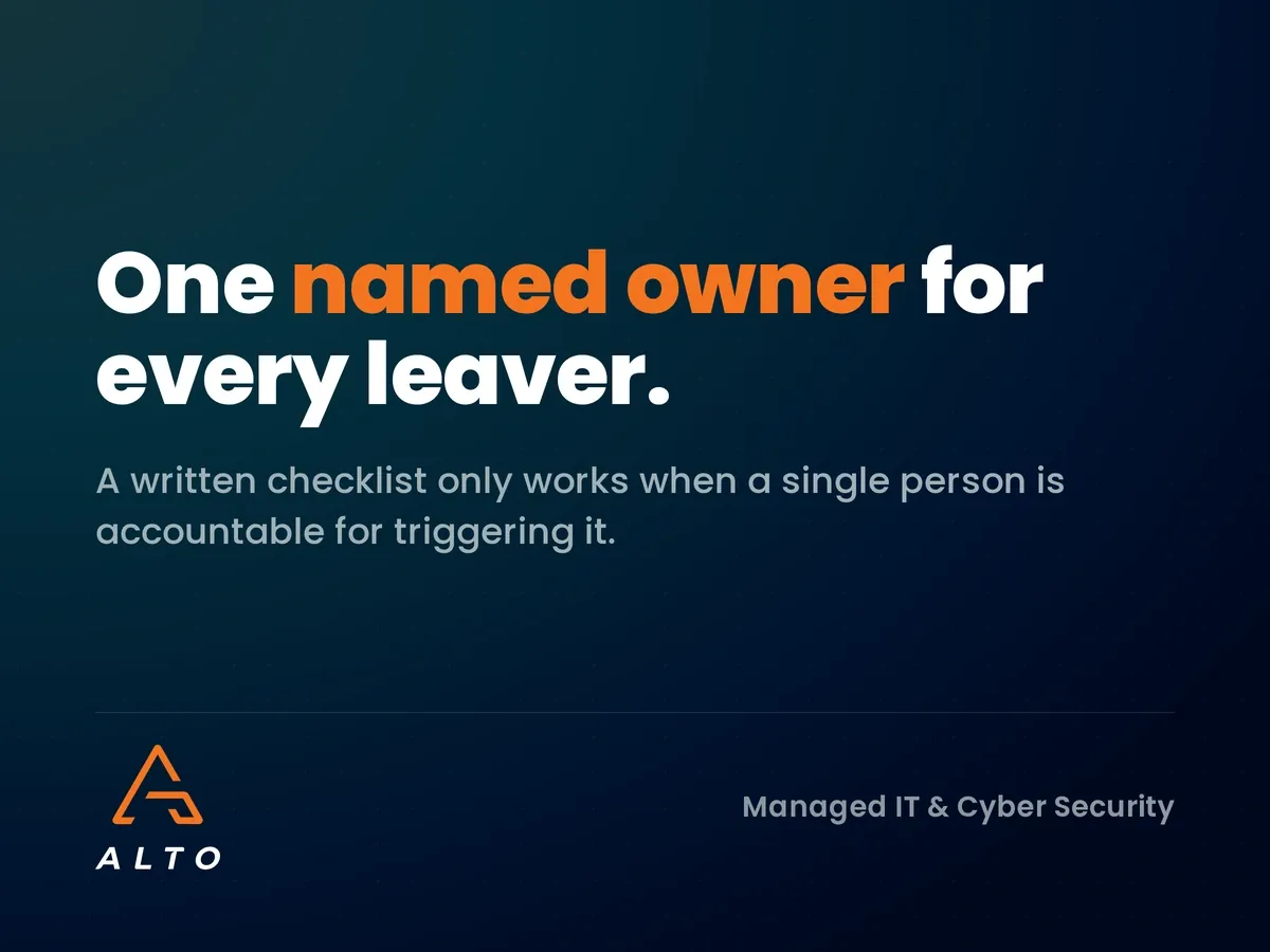 One named owner for every leaver